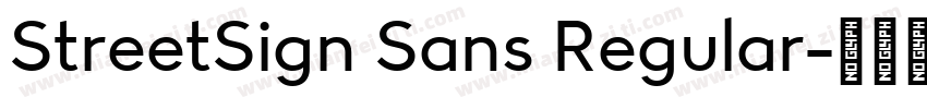 StreetSign Sans Regular字体转换